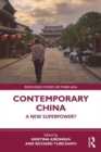 Contemporary China : A New Superpower? - Book