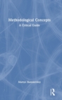 Methodological Concepts : A Critical Guide - Book