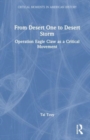 From Desert One to Desert Storm : Operation Eagle Claw as a Critical Movement - Book
