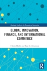 Global Innovation, Finance, and International Commerce - Book