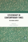 Citizenship in Contemporary Times : The Indian Context - Book