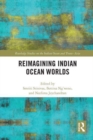 Reimagining Indian Ocean Worlds - Book
