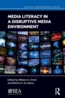 Media Literacy in a Disruptive Media Environment - Book