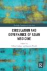 Circulation and Governance of Asian Medicine - Book