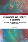 Prominence and Locality in Grammar : The Syntax and Semantics of Wh-Questions and Reflexives - Book