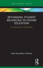 Rethinking Student Belonging in Higher Education : From Bourdieu to Borderlands - Book