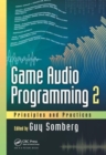 Game Audio Programming 2 : Principles and Practices - Book