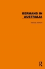 Routledge Library Editions: Germans in Australia - Book