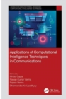 Applications of Computational Intelligence Techniques in Communications - Book