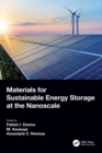 Materials for Sustainable Energy Storage at the Nanoscale - Book