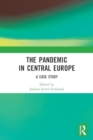 The Pandemic in Central Europe : A Case Study - Book