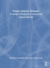Human Adaptive Strategies : An Ecological Introduction to Anthropology - Book
