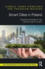 Smart Cities in Poland : Towards sustainability and a better quality of life? - Book