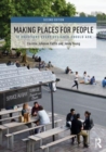 Making Places for People : 12 Questions Every Designer Should Ask - Book