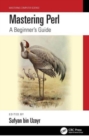 Mastering Perl : A Beginner's Guide - Book
