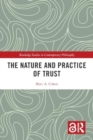 The Nature and Practice of Trust - Book