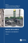 Rock Dynamics: Progress and Prospect, Volume 1 : Proceedings of the Fourth International Conference on Rock Dynamics And Applications (RocDyn-4, 17-19 August 2022, Xuzhou, China) - Book