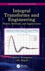 Integral Transforms and Engineering : Theory, Methods, and Applications - Book
