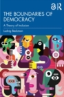 The Boundaries of Democracy : A Theory of Inclusion - Book