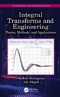 Integral Transforms and Engineering : Theory, Methods, and Applications - Book