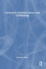 Careers in Criminal Justice and Criminology - Book