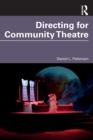 Directing for Community Theatre - Book