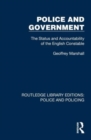Police and Government : The Status and Accountability of the English Constable - Book