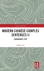 Modern Chinese Complex Sentences II : Coordinate Type - Book