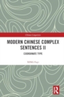 Modern Chinese Complex Sentences II : Coordinate Type - Book