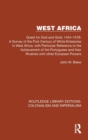 West Africa : Quest for God and Gold, 1454–1578: A Survey of the First Century of White Enterprise in West Africa, with Particular Reference to the Achievement of the Portuguese and their Rivalries wi - Book