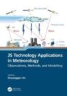 3S Technology Applications in Meteorology : Observations, Methods, and Modelling - Book