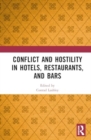Conflict and Hostility in Hotels, Restaurants, and Bars - Book