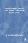 Conditioning for Strength and Human Performance - Book