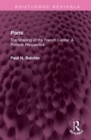 Paris : The Shaping of the French Capital A Political Perspective - Book