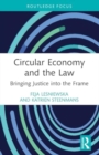 Circular Economy and the Law : Bringing Justice into the Frame - Book