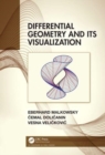 Differential Geometry and Its Visualization - Book
