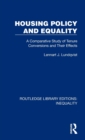 Housing Policy and Equality : A Comparative Study of Tenure Conversions and Their Effects - Book