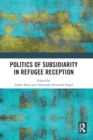 Politics of Subsidiarity in Refugee Reception - Book