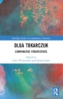 Olga Tokarczuk : Comparative Perspectives - Book