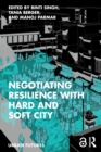 Negotiating Resilience with Hard and Soft City - Book