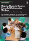 Helping Students Become Powerful Mathematics Thinkers : Case Studies of Teaching for Robust Understanding - Book