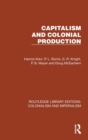 Capitalism and Colonial Production - Book