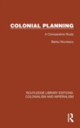 Colonial Planning : A Comparative Study - Book