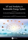 IoT and Analytics in Renewable Energy Systems (Volume 2) : AI, ML and IoT Deployment in Sustainable Smart Cities - Book