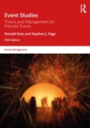 Event Studies : Theory and Management for Planned Events - Book