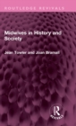 Midwives in History and Society - Book