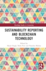 Sustainability Reporting and Blockchain Technology - Book