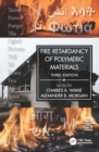 Fire Retardancy of Polymeric Materials - Book