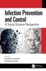 Infection Prevention and Control : A Social Science Perspective - Book