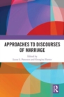 Approaches to Discourses of Marriage - Book
